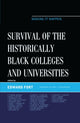 Book cover of: Survival of the Historically Black Colleges and Universities. By: Edward Fort