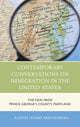 Book cover of: Contemporary Conversations on Immigration in the United States. By: Judith Noemí Freidenberg
