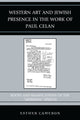 Book cover of: Western Art and Jewish Presence in the Work of Paul Celan. By: Esther Cameron