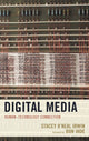Book cover of: Digital Media. By: Stacey O'Neal Irwin