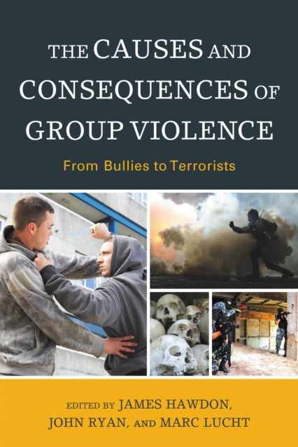 Book cover of: Causes and Consequences of Group Violence. By: Marc Lucht