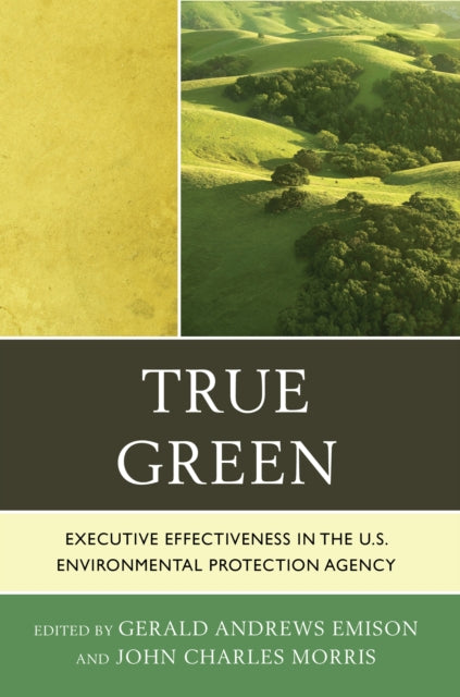 Book cover of: True Green. By: Gerald Andrews Emison