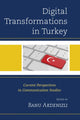 Book cover of: Digital Transformations in Turkey. By: Banu Akdenizli