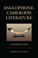 Book cover of: Anglophone-Cameroon Literature. By: Emmanuel Fru Doh