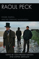 Book cover of: Raoul Peck. By: Walsh Bene Sepinwall
