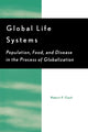 Book cover of: Global Life Systems. By: Robert P. Clark