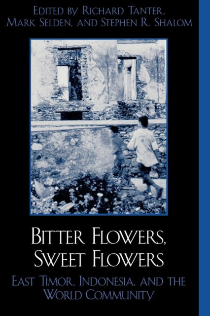 Book cover of: Bitter Flowers, Sweet Flowers