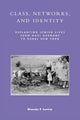 Book cover of: Class, Networks, and Identity. By: Rhonda F. Levine