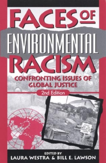 Book cover of: Faces of Environmental Racism. By: Bill Lawson
