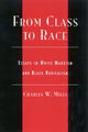 Book cover of: From Class to Race. By: Charles Mills