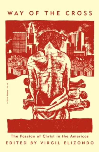 Book cover of: Way of the Cross. By: Virgil Elizondo