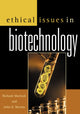 Book cover of: Ethical Issues in Biotechnology. By: John D. Morrey