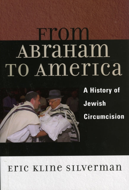 Book cover of: From Abraham to America. By: Eric Silverman