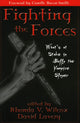 Book cover of: Fighting the Forces. By: Rhonda V. Wilcox