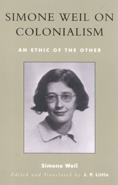 Book cover of: Simone Weil on Colonialism. By: J. P. Little