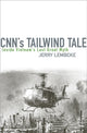 Book cover of: CNN's Tailwind Tale. By: Jerry Lembcke