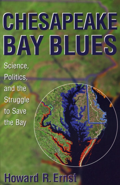 Book cover of: Chesapeake Bay Blues. By: Howard R. Ernst
