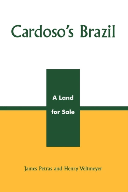 Book cover of: Cardoso's Brazil. By: James F. Petras