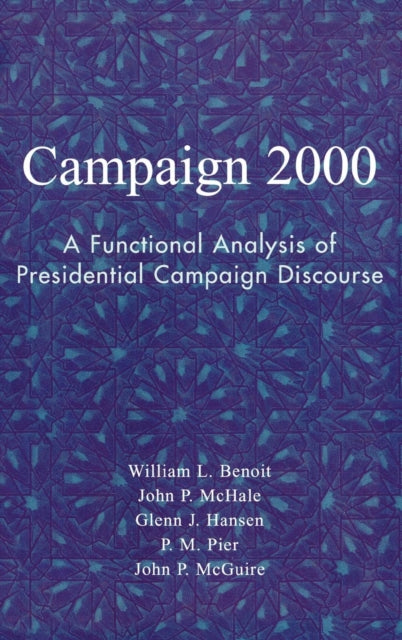 Book cover of: Campaign 2000. By: William L. Benoit