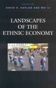 Book cover of: Landscapes of the Ethnic Economy. By: David H. Kaplan