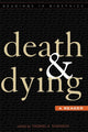 Book cover of: Death and Dying. By: Thomas A. Shannon