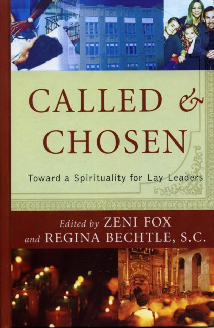 Book cover of: Called and Chosen. By: Regina Bechtle SC