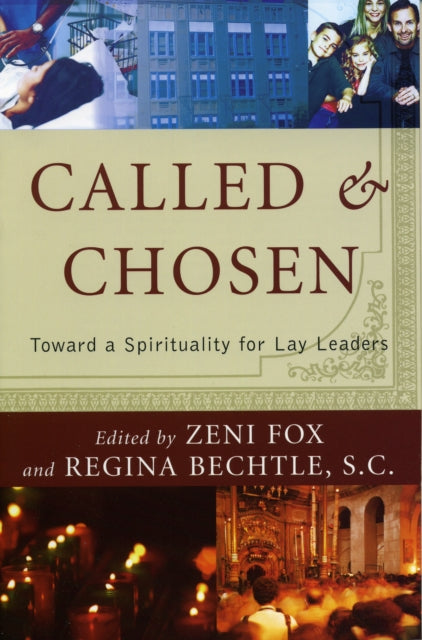 Book cover of: Called and Chosen. By: Regina Bechtle SC