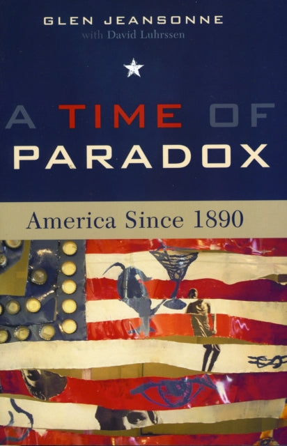 Book cover of: Time of Paradox. By: Glen Jeansonne