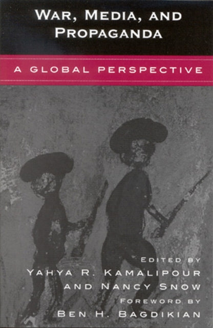 Book cover of: War, Media, and Propaganda
