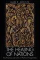 Book cover of: Healing of Nations. By: Mark R. Amstutz