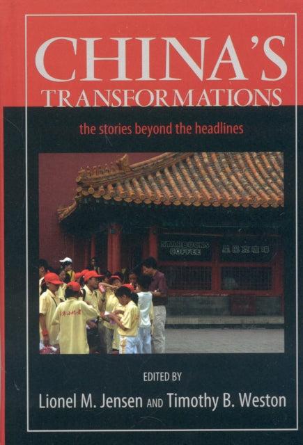 Book cover of: China's Transformations. By: Lionel M. Jensen