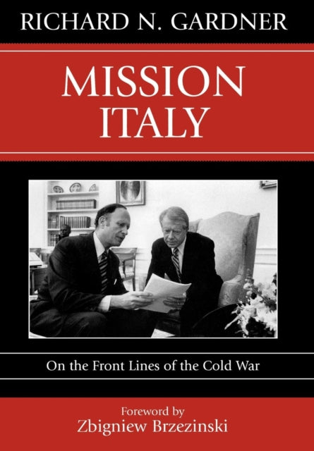 Book cover of: Mission Italy. By: Zbigniew K. Brzezinski
