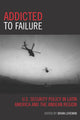 Book cover of: Addicted to Failure. By: Brian Loveman