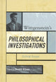 Book cover of: Wittgenstein's Philosophical Investigations. By: Meredith Williams