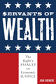 Book cover of: Servants of Wealth. By: John Ehrenberg