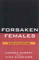Book cover of: Forsaken Females. By: Andrea Parrot