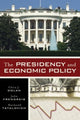 Book cover of: Presidency and Economic Policy. By: Chris J. Dolan