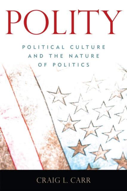 Book cover of: Polity. By: Craig L. Carr, Craig Carr
