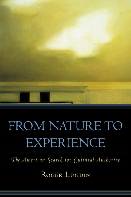 Book cover of: From Nature to Experience. By: Roger Lundin