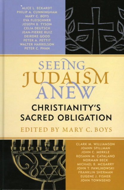 Book cover of: Seeing Judaism Anew. By: Mary C. Boys