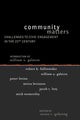 Book cover of: Community Matters. By: William A. Galston