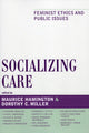 Book cover of: Socializing Care. By: Maurice Hamington