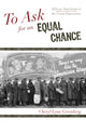 Book cover of: To Ask for an Equal Chance. By: Cheryl Lynn Greenberg