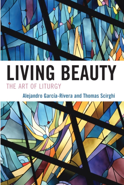 Book cover of: Living Beauty. By: Alex García-Rivera, Garc'a-Rivera Alejandro