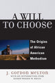 Book cover of: Will to Choose. By: J. Melton