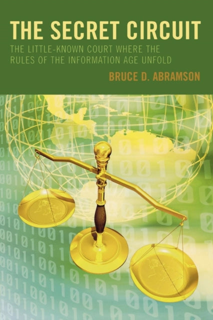 Book cover of: Secret Circuit. By: Bruce D. Abramson