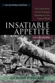 Book cover of: Insatiable Appetite. By: Richard P. Tucker