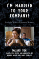 Book cover of: I'm Married to Your Company!. By: Adachi Nobuko, Itō, Masako