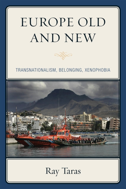 Book cover of: Europe Old and New. By: Ray Taras