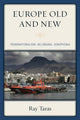 Book cover of: Europe Old and New. By: Ray Taras